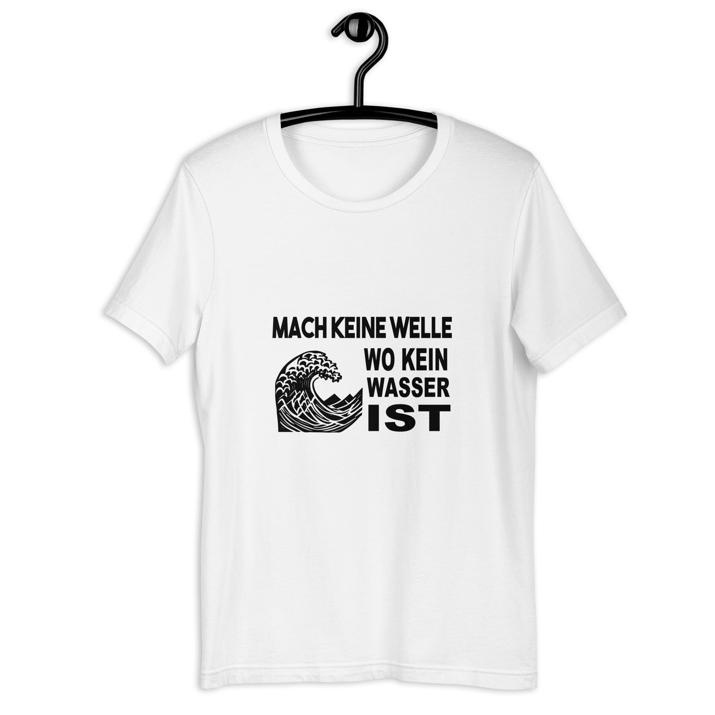 Mach keine Welle