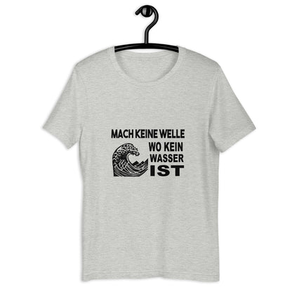Mach keine Welle